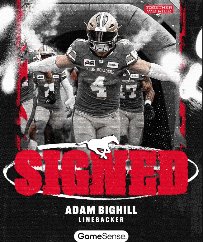 A poster announcing the signing of Adam Bighill by the Calgary Stampeders