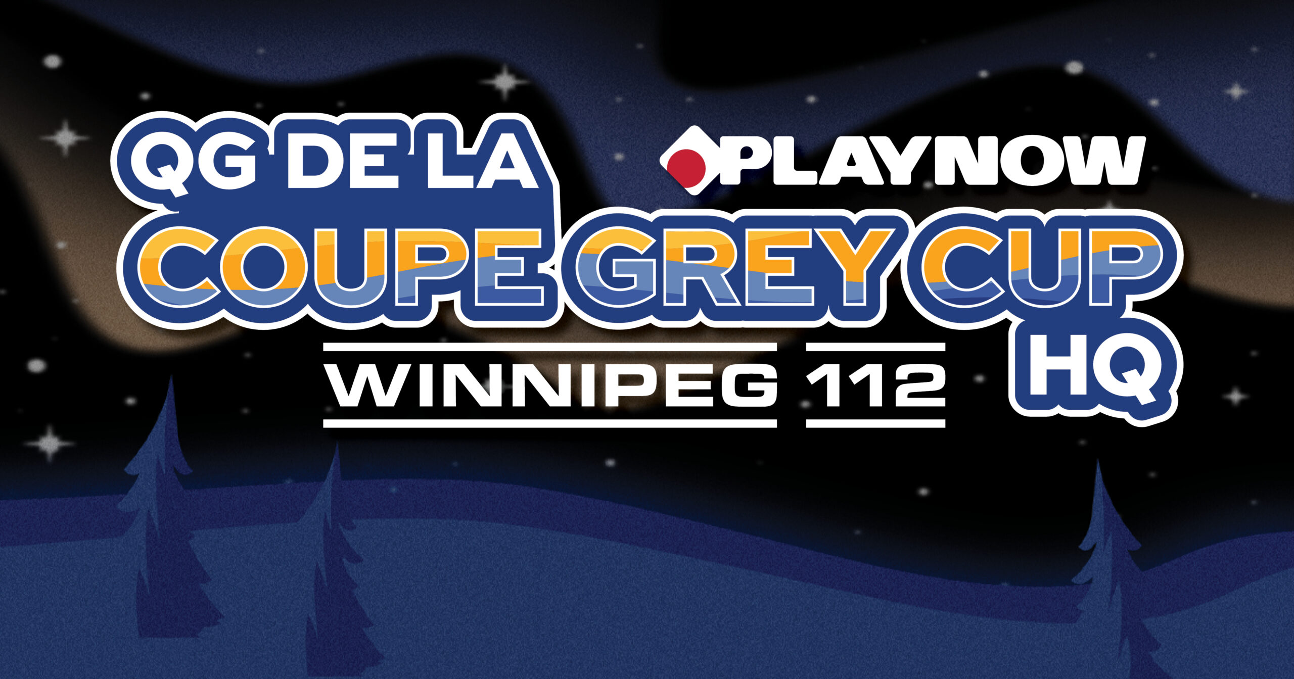 PlayNowGreyCupHQ_1200x630_v1 - CFL News Hub