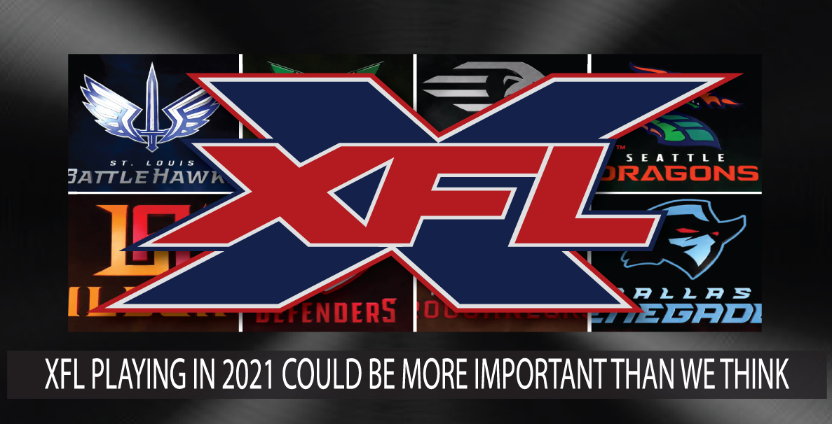 XFL 2021 season may be more important than we though