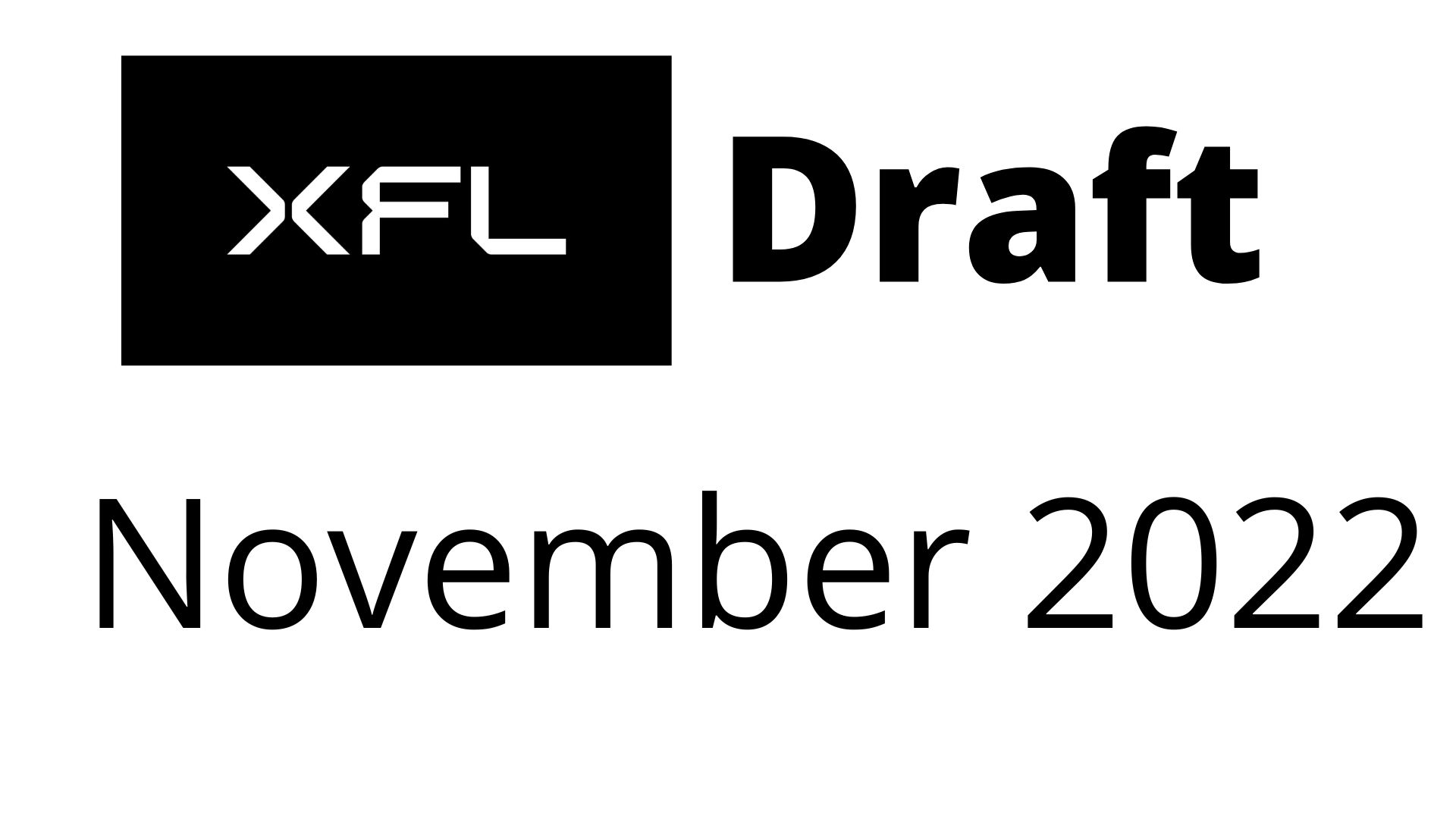 XFL Draft November 2022, Supplemental Draft Details, Player Pool & More