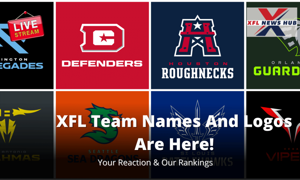 XFL Team Names And Logos Are Here! Your Reaction & Our Rankings