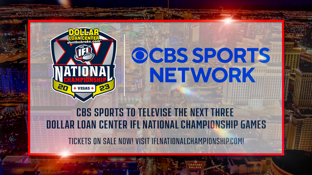 CBS Sports To Televise The Next Three IFL National Championship Games