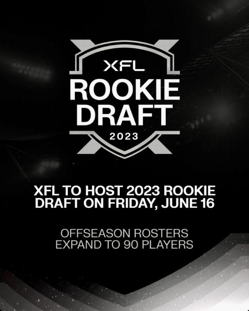 XFL Announces 2023 Rookie Draft To Take Place On June 16, And The